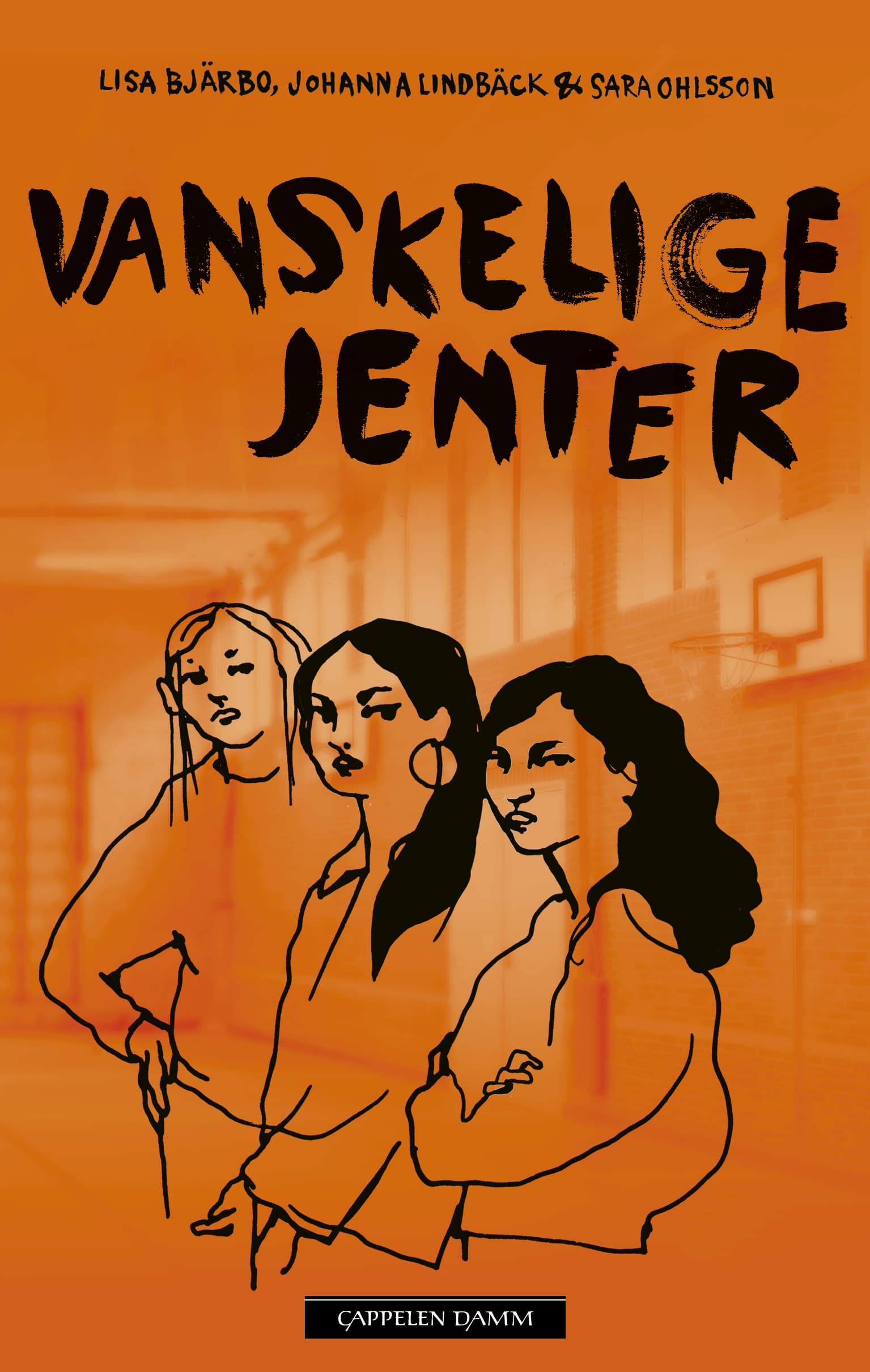 Omslag Vanskelige jenter av Lisa Bjärbo, Johanna Lindbäck og Sara Ohlsson (Ebok)