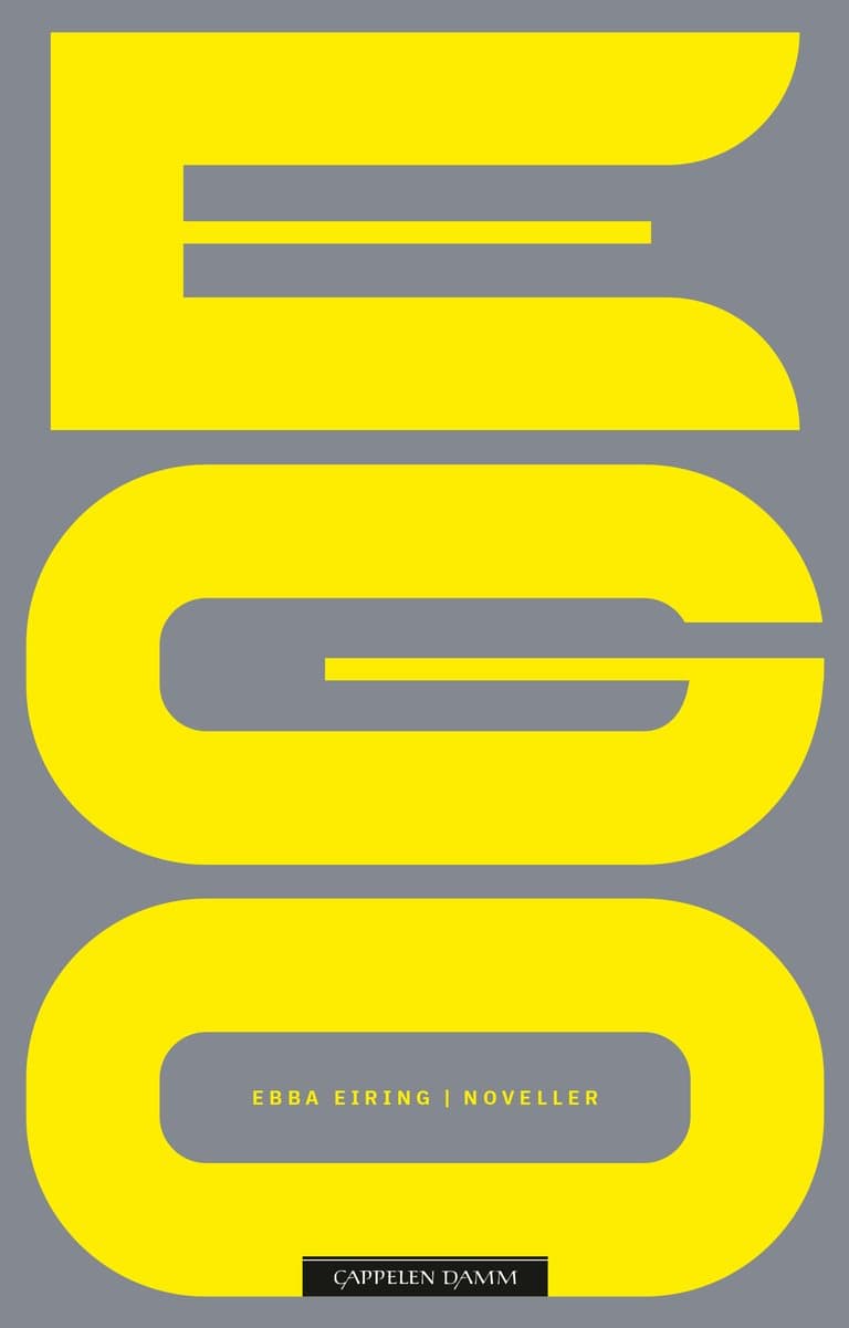 Omslag Ego av Ebba Schjølberg Eiring (Ebok)