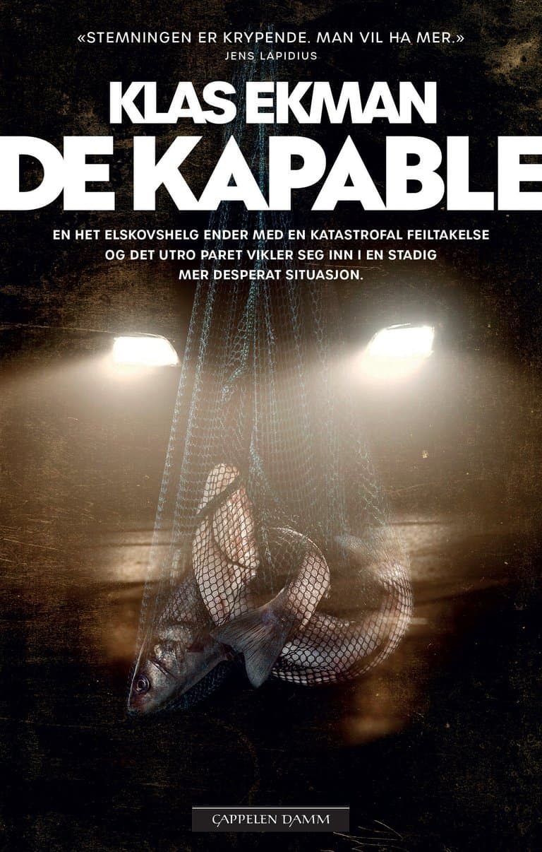 Omslag De kapable av Klas Ekman (Innbundet)