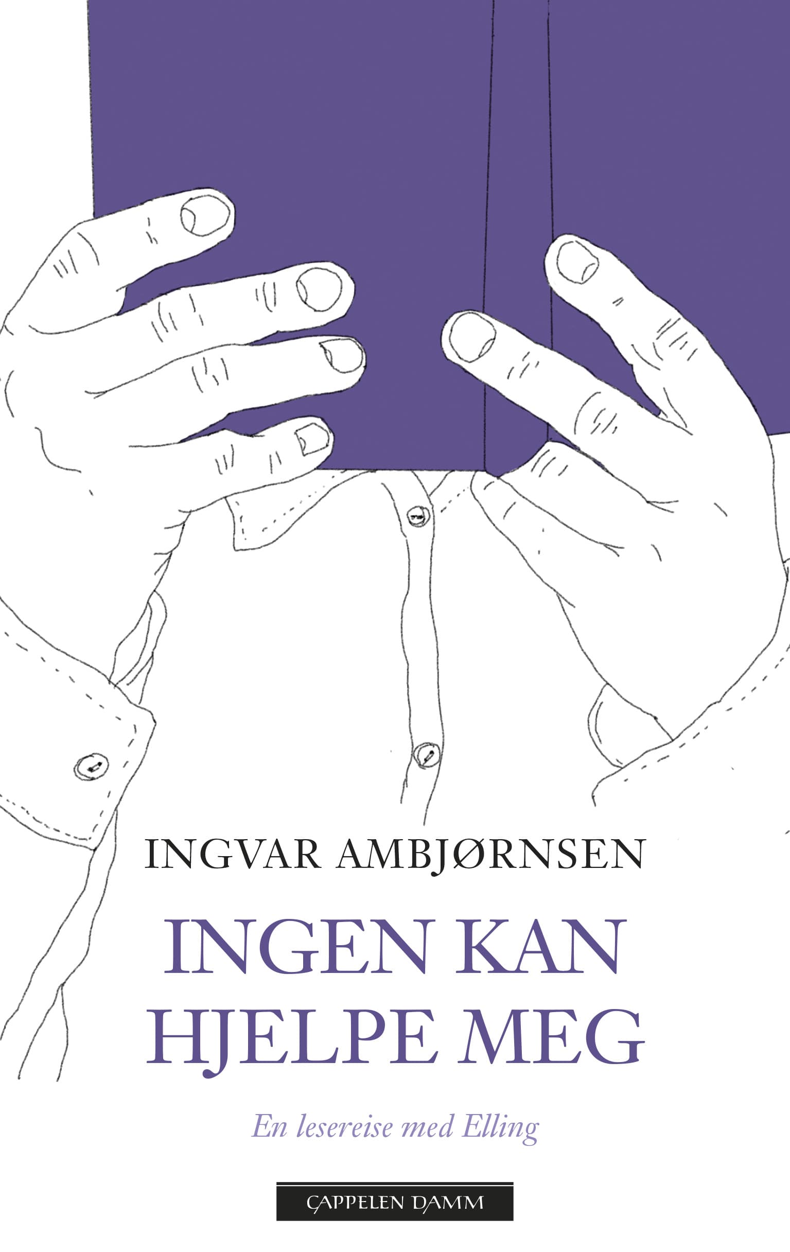 Omslag Ingen kan hjelpe meg av Ingvar Ambjørnsen (Innbundet)