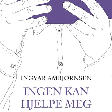 Ingen kan hjelpe meg - En lesereise med Elling
