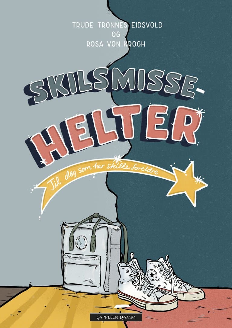 Omslag Skilsmissehelter av Trude Trønnes Eidsvold og Rosa von Krogh (Ebok)