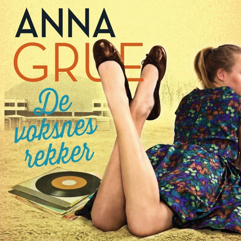 Omslag De voksnes rekker av Anna Grue (Lydbok)