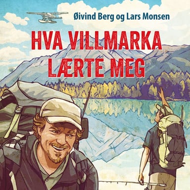 Omslag av "Hva villmarka lærte meg"