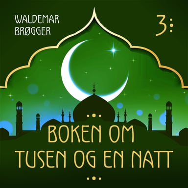 Omslag av "Boken om Tusen og en natt 3"
