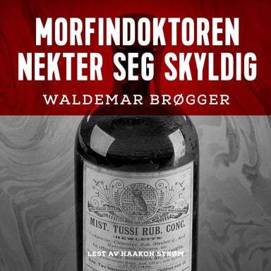 Omslag av "Morfindoktoren nekter seg skyldig"