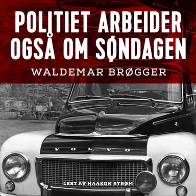 Omslag av "Politiet arbeider også om søndagen"