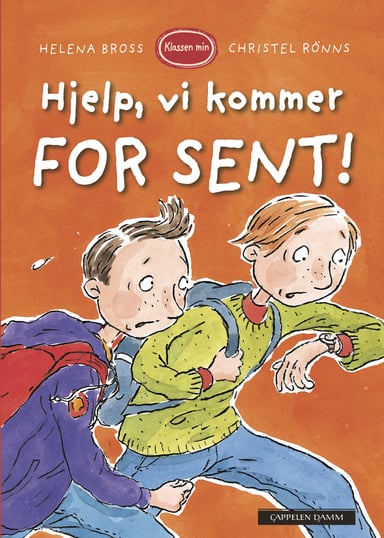 Omslag av "Klassen min - Hjelp, vi kommer for sent!"