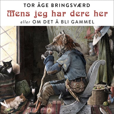 Omslag av "Mens jeg har dere her - eller om det å bli gammel"