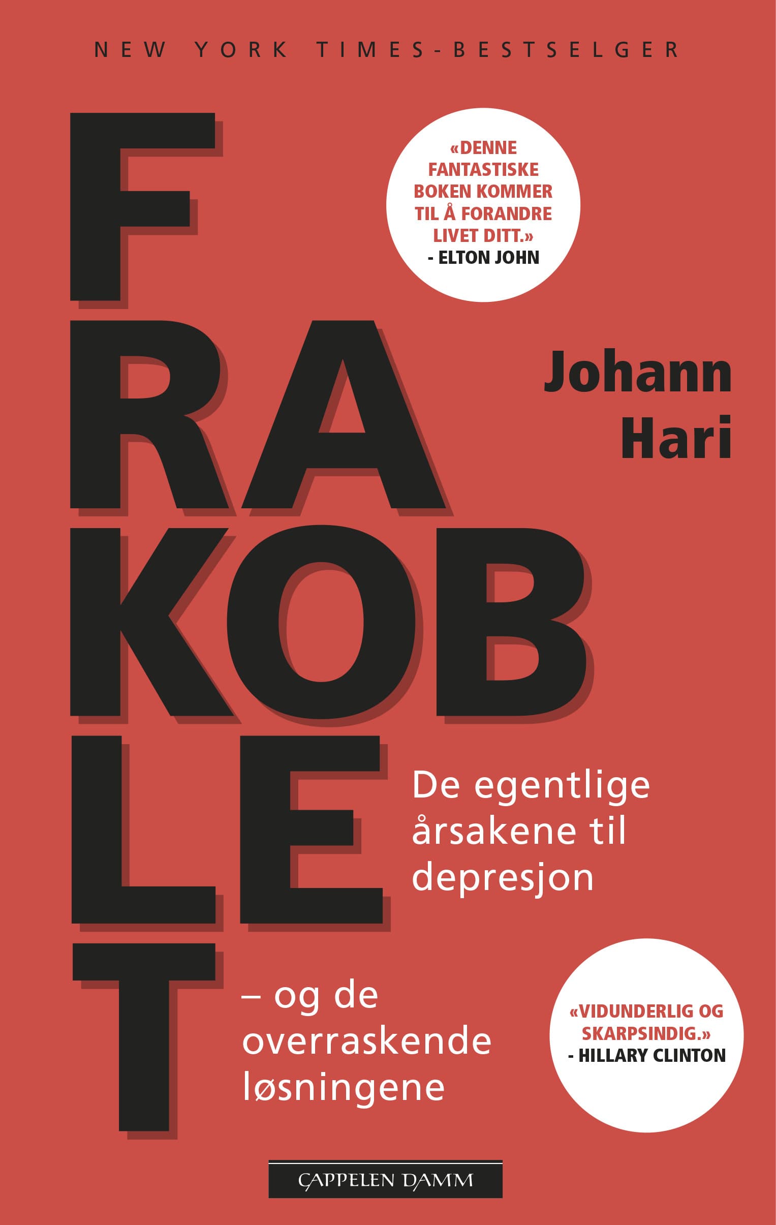 Omslag Frakoblet av Johann Hari (Heftet)