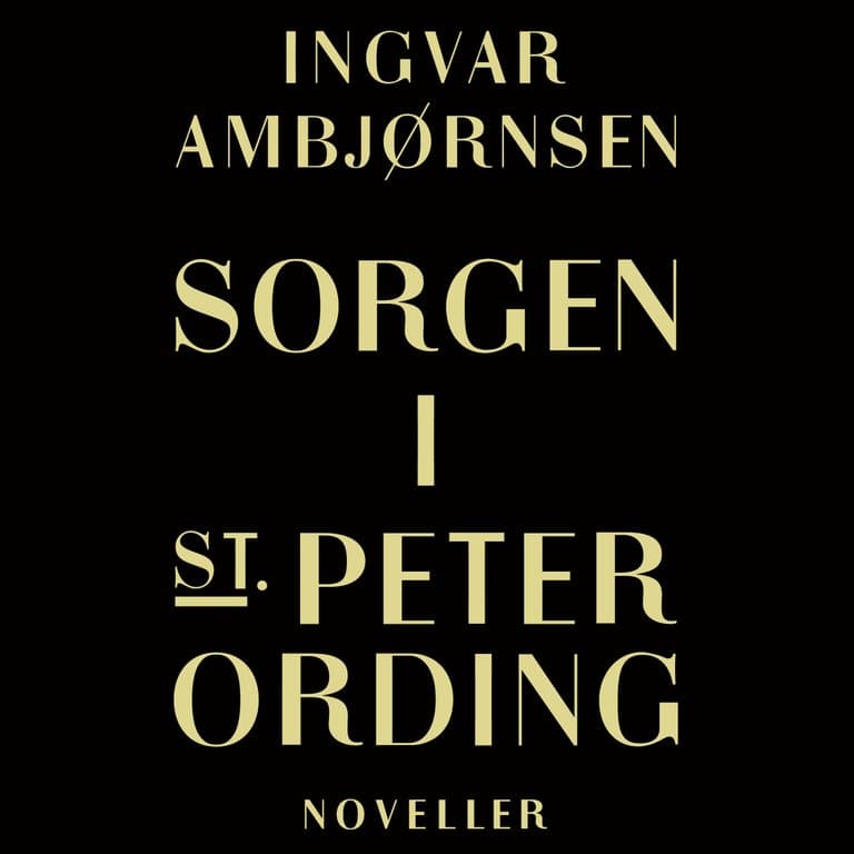 Omslag Sorgen i St. Peter Ording av Ingvar Ambjørnsen (Lydbok)