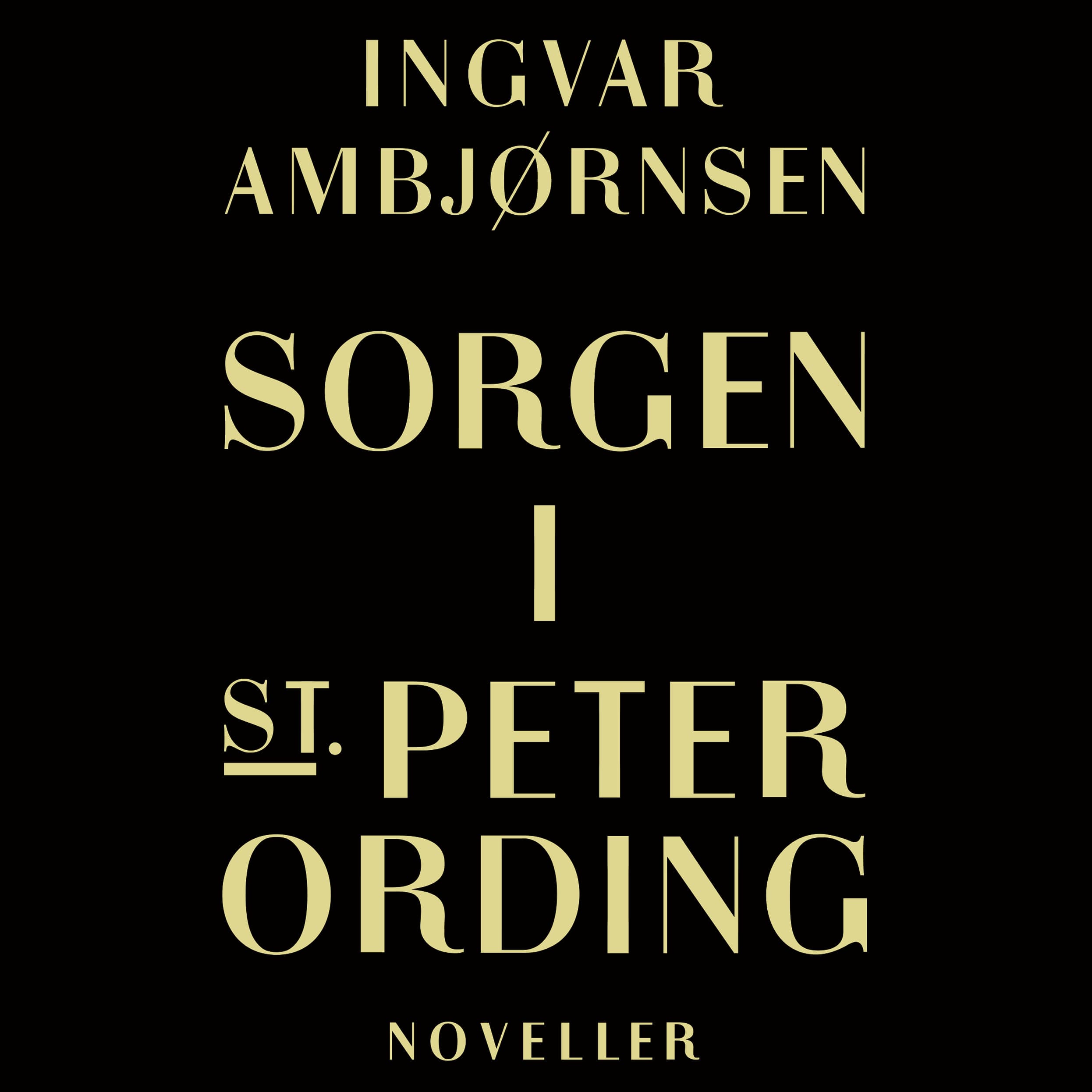 Omslag Sorgen i St. Peter Ording av Ingvar Ambjørnsen (Lydbok)