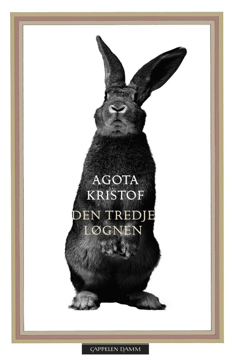 Omslag Den tredje løgnen av Agota Kristof (Innbundet)