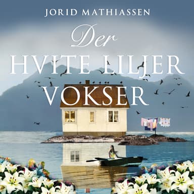 Der hvite liljer vokser