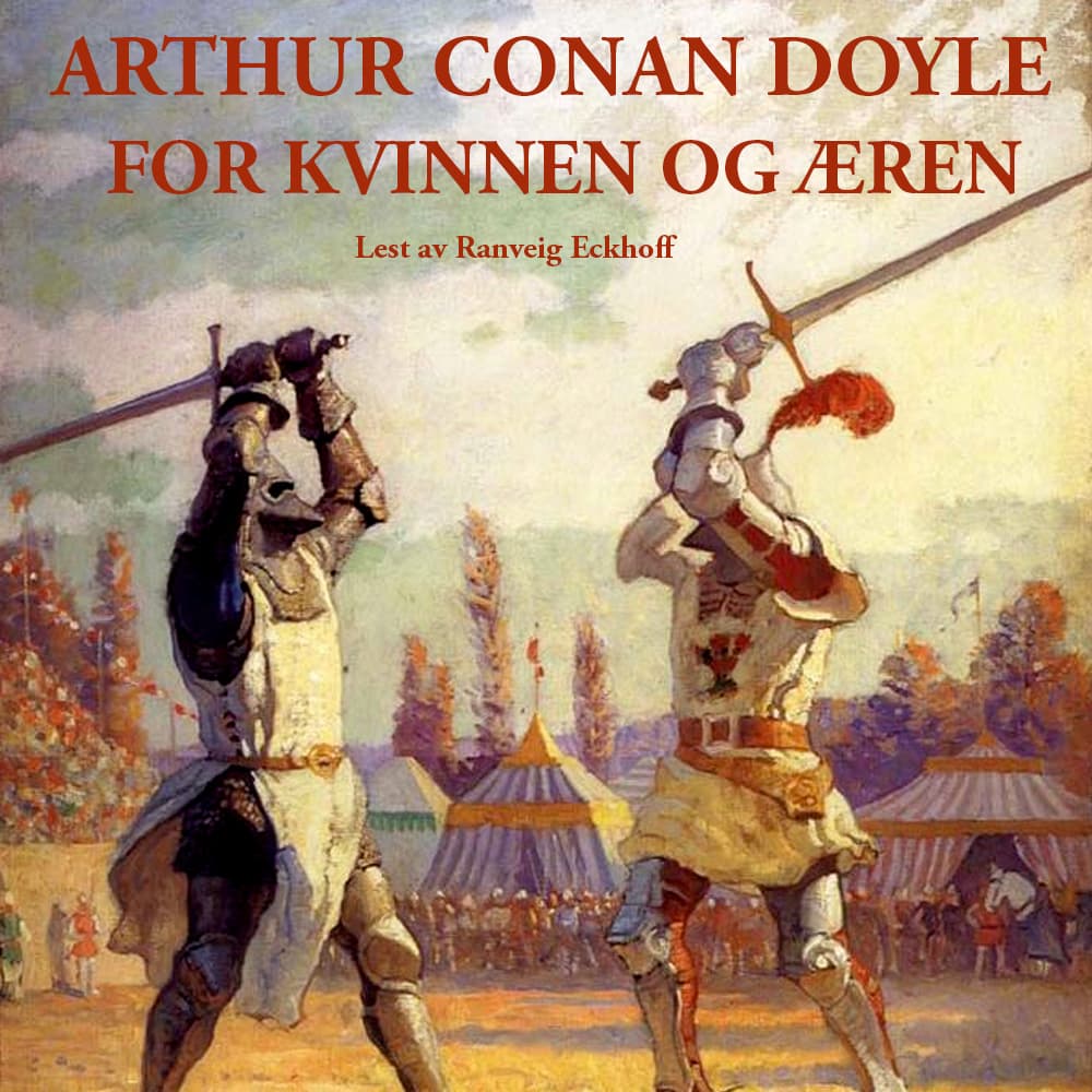 Omslag For kvinnen og æren av Sir Arthur Conan Doyle (Lydbok)