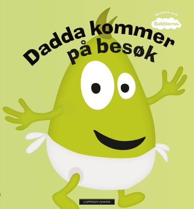 Omslag av "Babblarna - Dadda kommer på besøk"