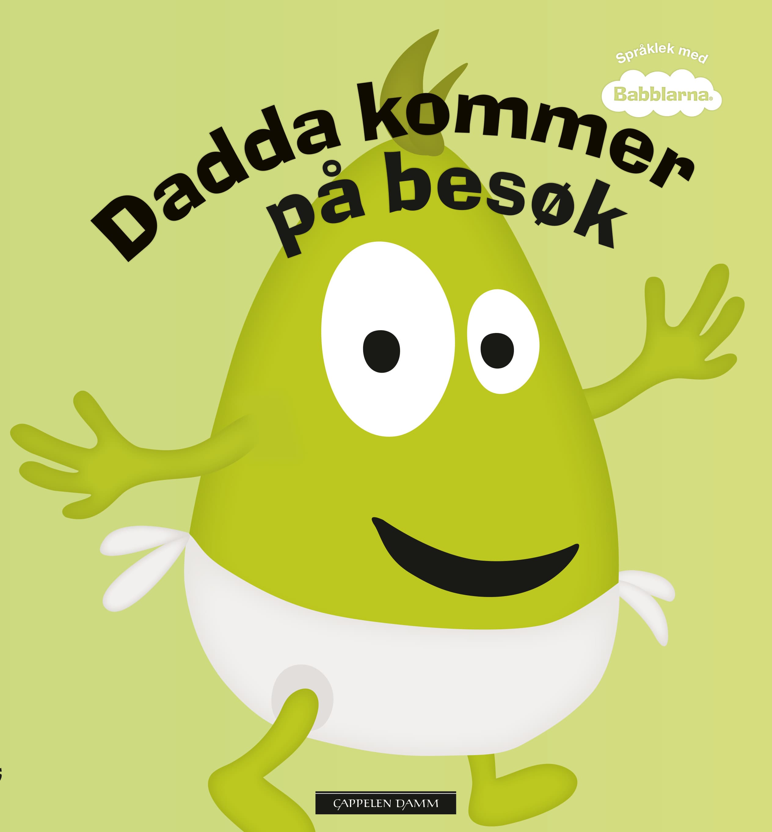 Omslag Babblarna - Dadda kommer på besøk av Anneli Tisell (Innbundet)