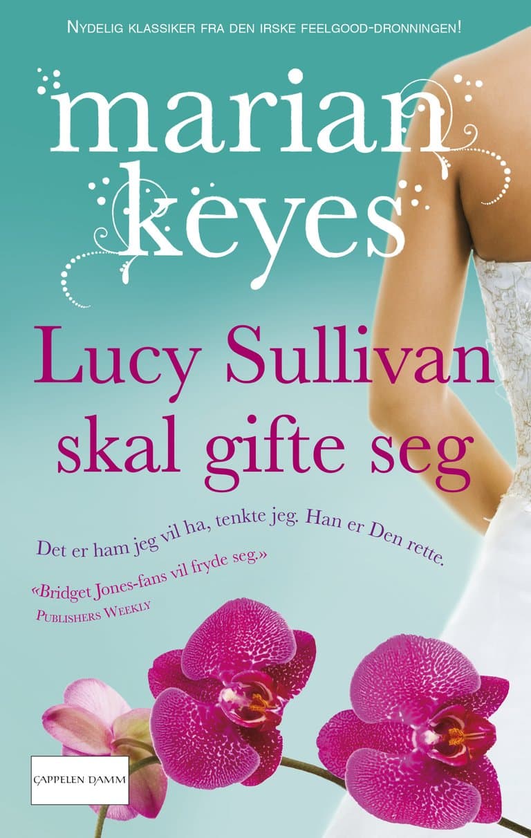 Omslag Lucy Sullivan skal gifte seg av Marian Keyes (Ebok)