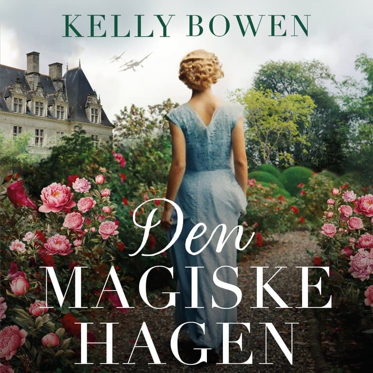 Omslag Den magiske hagen av Kelly Bowen (Lydbok)