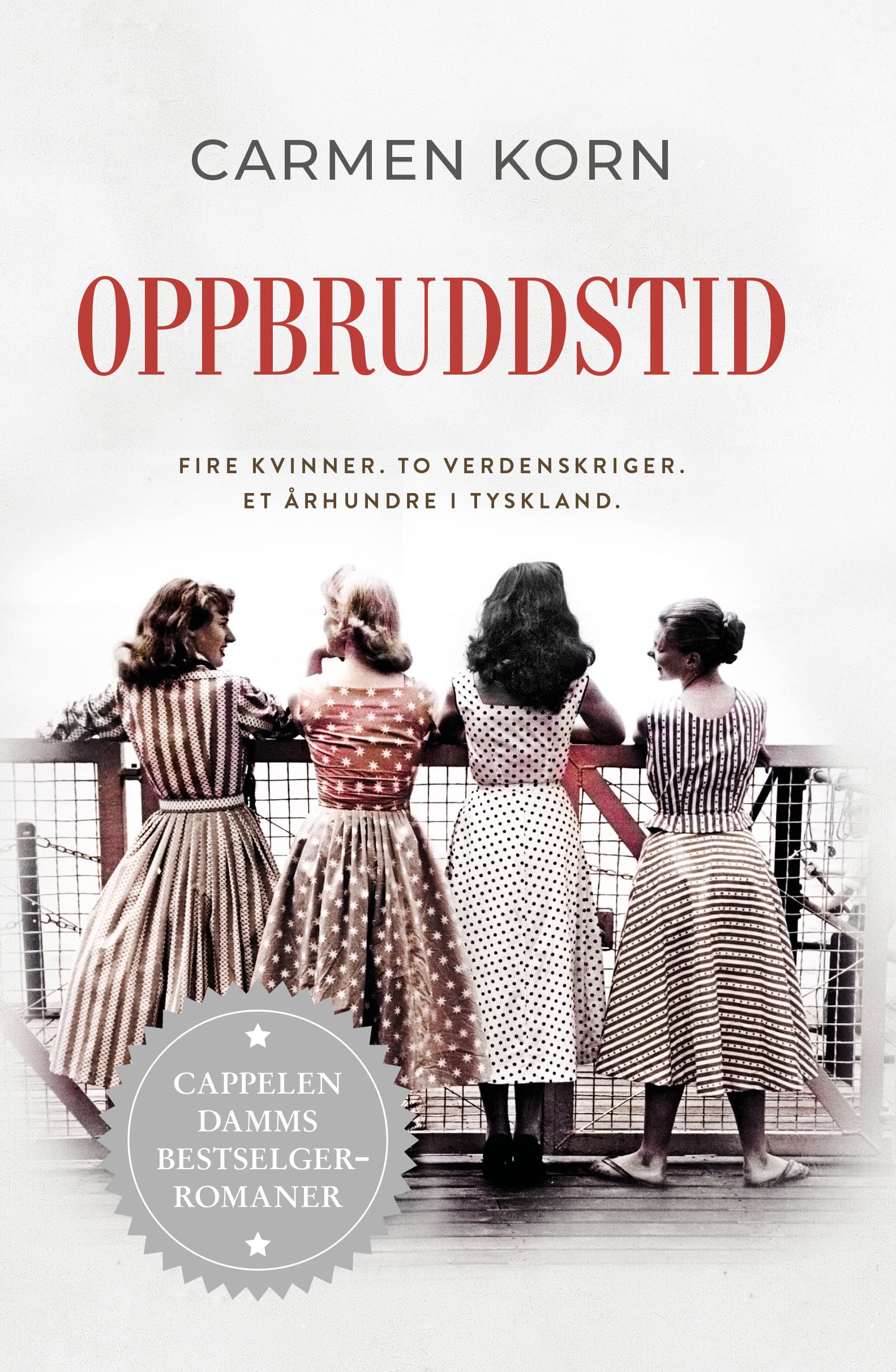 Omslag Oppbruddstid av Carmen Korn (Innbundet)