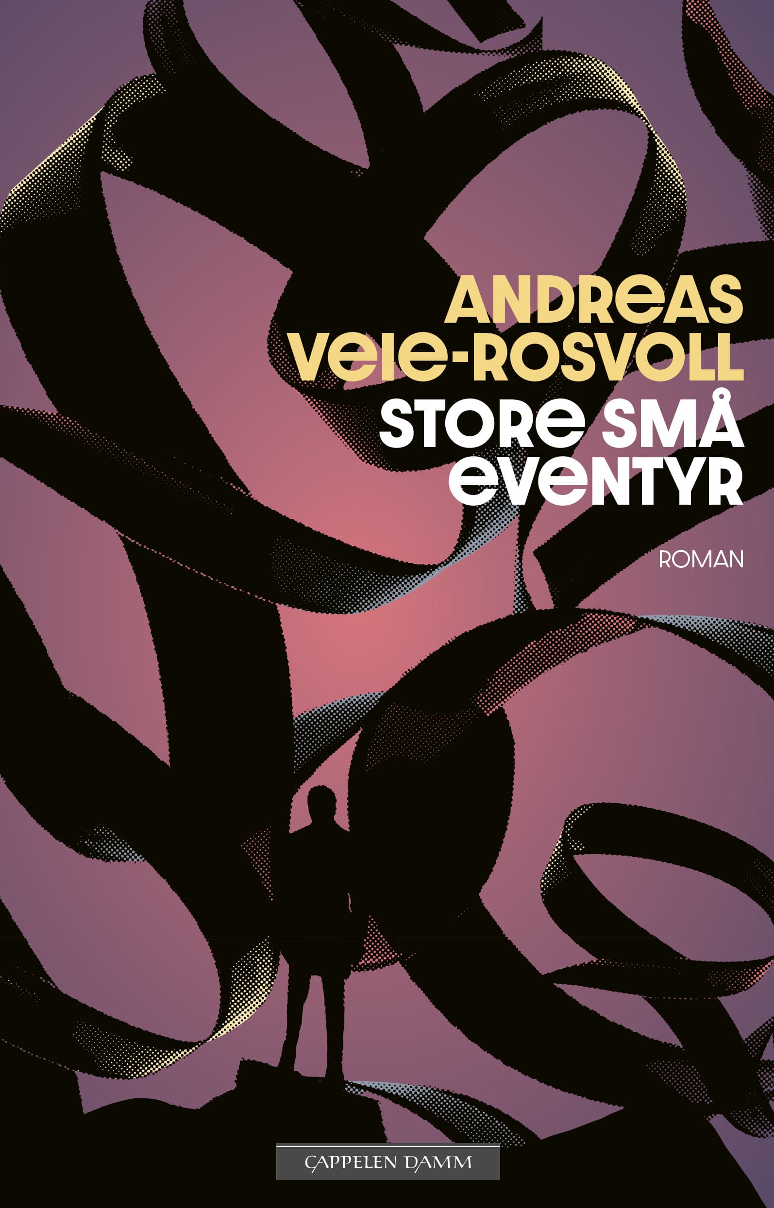 Omslag Store små eventyr av Andreas Veie-Rosvoll (Innbundet)