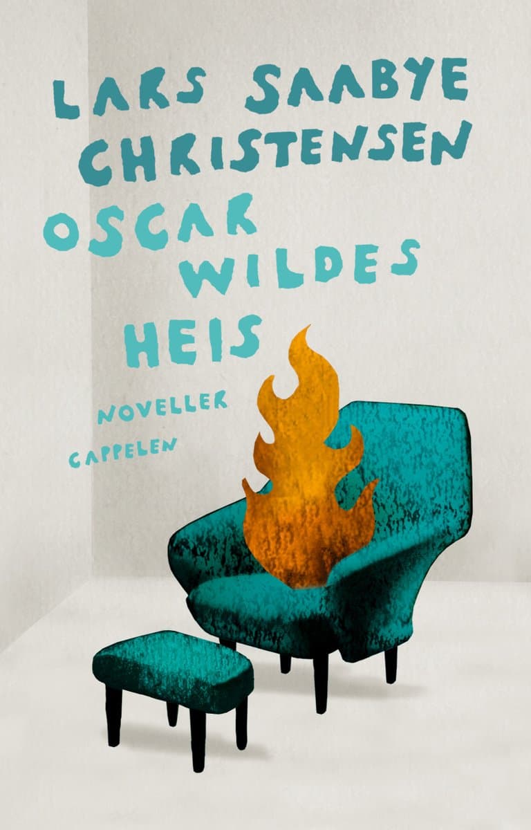 Omslag Oscar Wildes heis av Lars Saabye Christensen (Ebok)