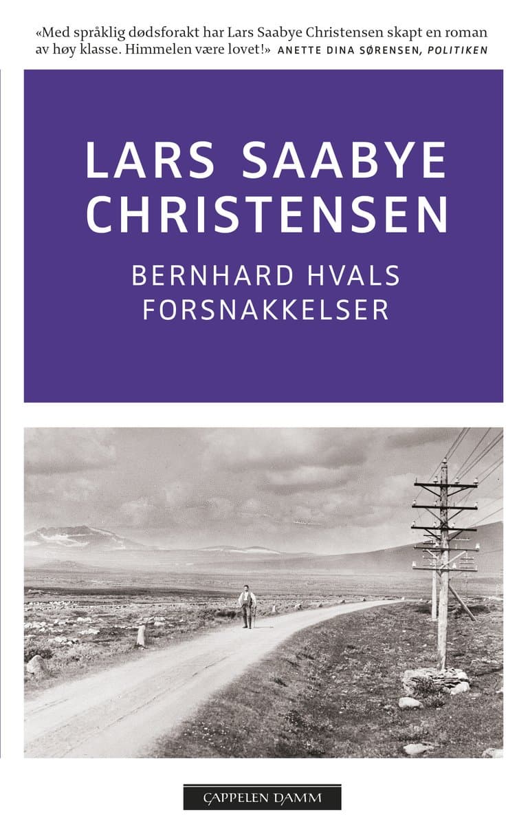 Omslag Bernhard Hvals forsnakkelser av Lars Saabye Christensen (Heftet)