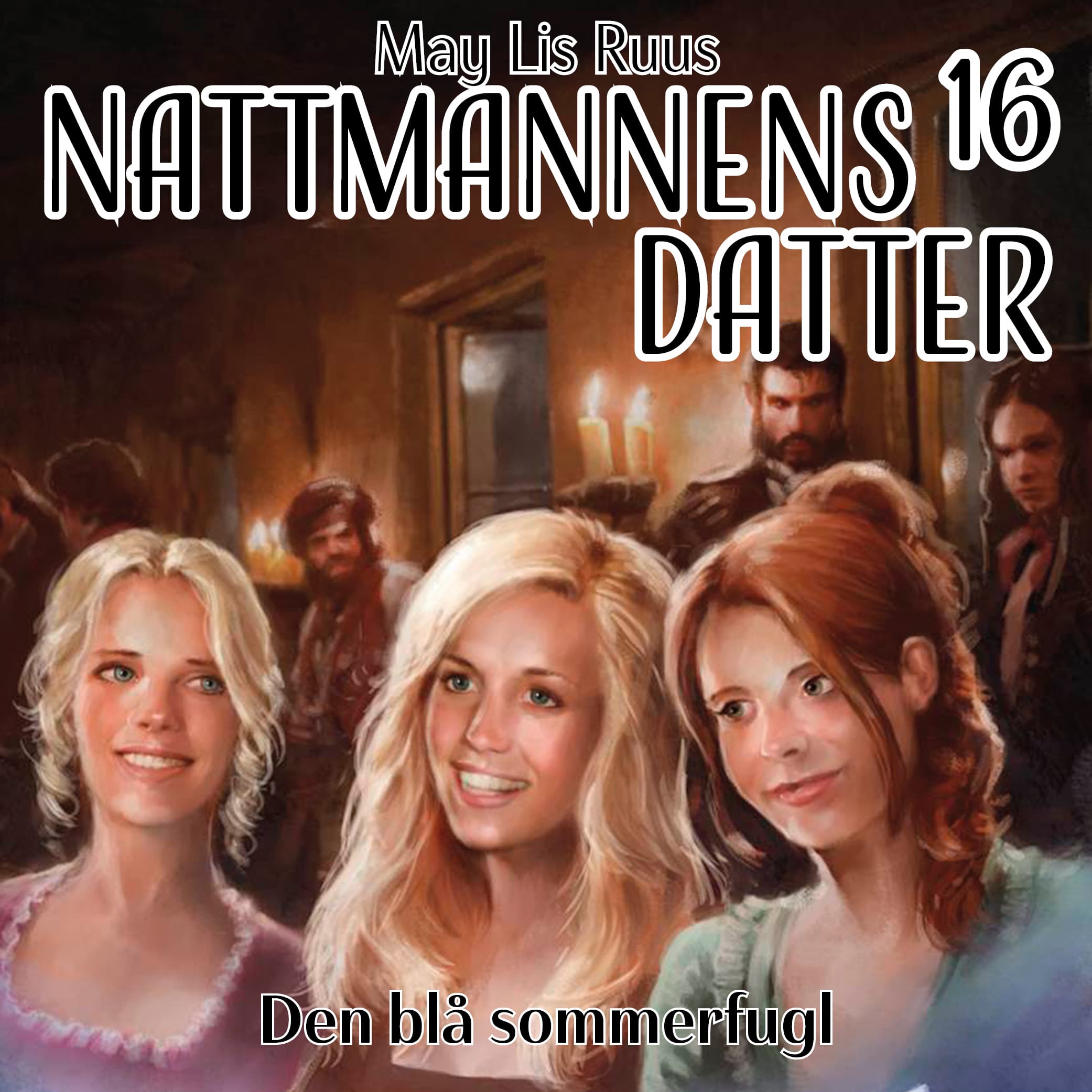 Omslag Den blå sommerfugl av May Lis Ruus (Lydbok)