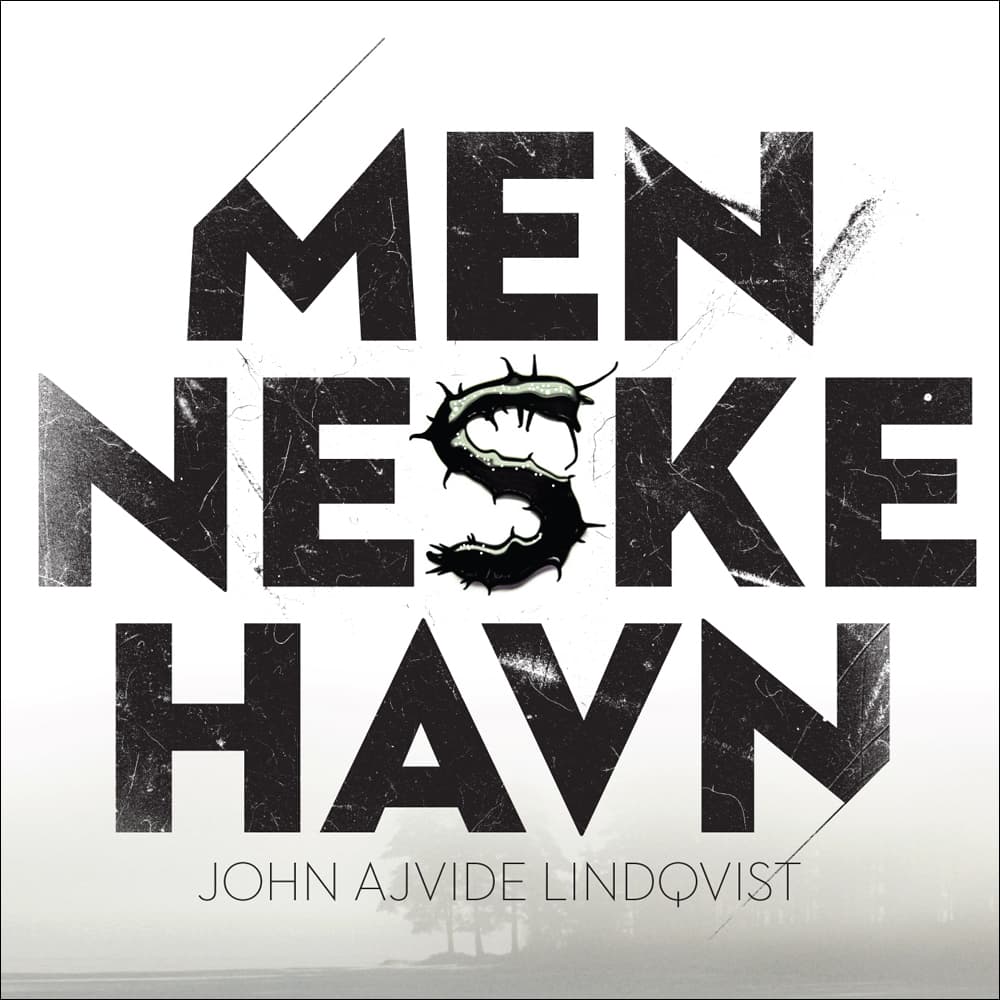 Omslag Menneskehavn av John Ajvide Lindqvist (Lydbok)