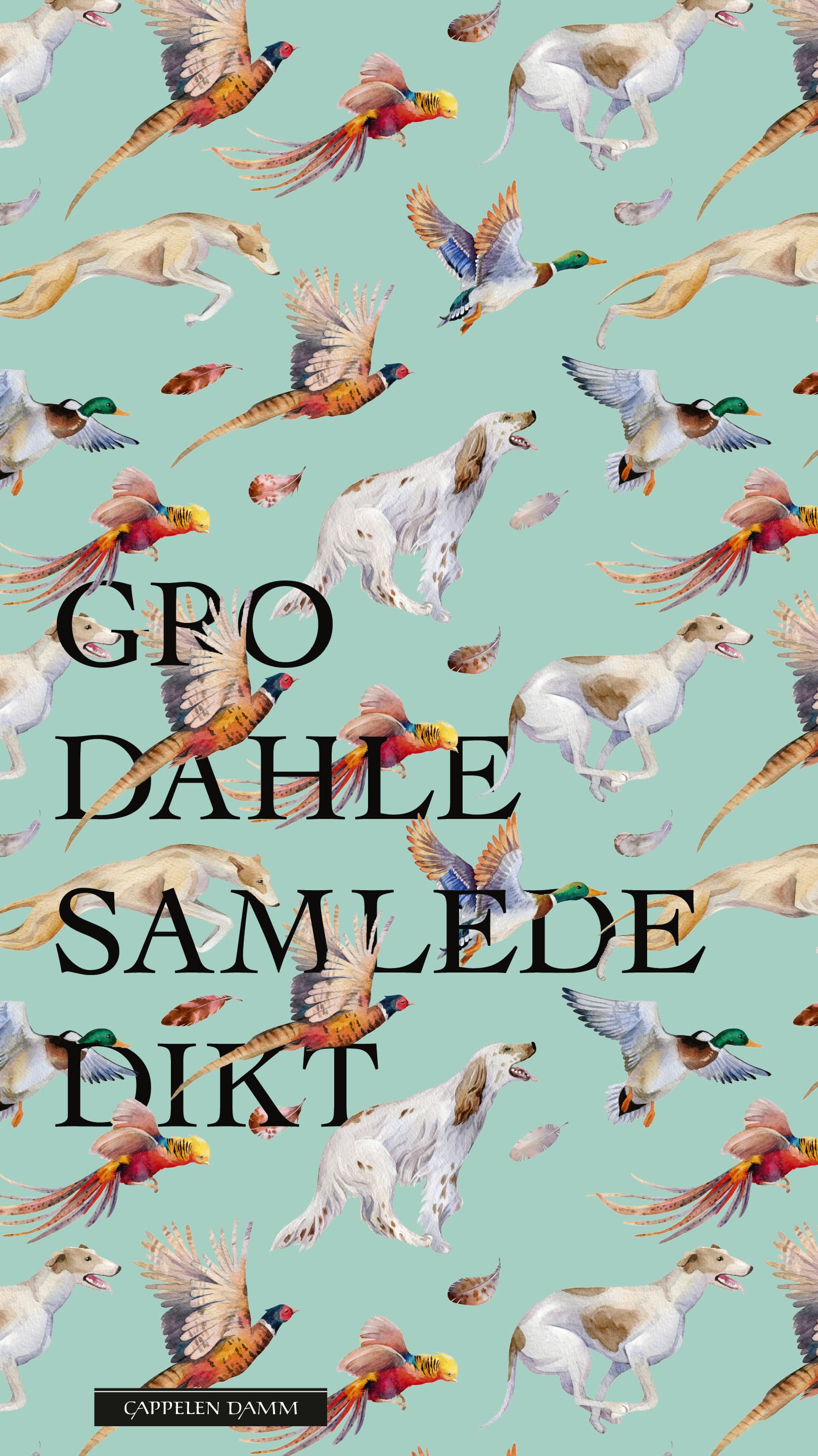 Omslag Samlede dikt av Gro Dahle (Ebok)