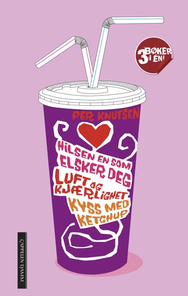 Omslag av "Hilsen en som elsker deg/Luft og kjærlighet/Kyss med ketchup"
