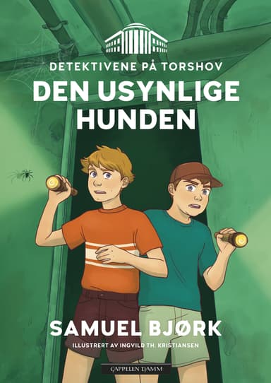Detektivene på Torshov. Den usynlige hunden