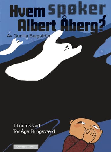 Hvem spøker, Albert Åberg