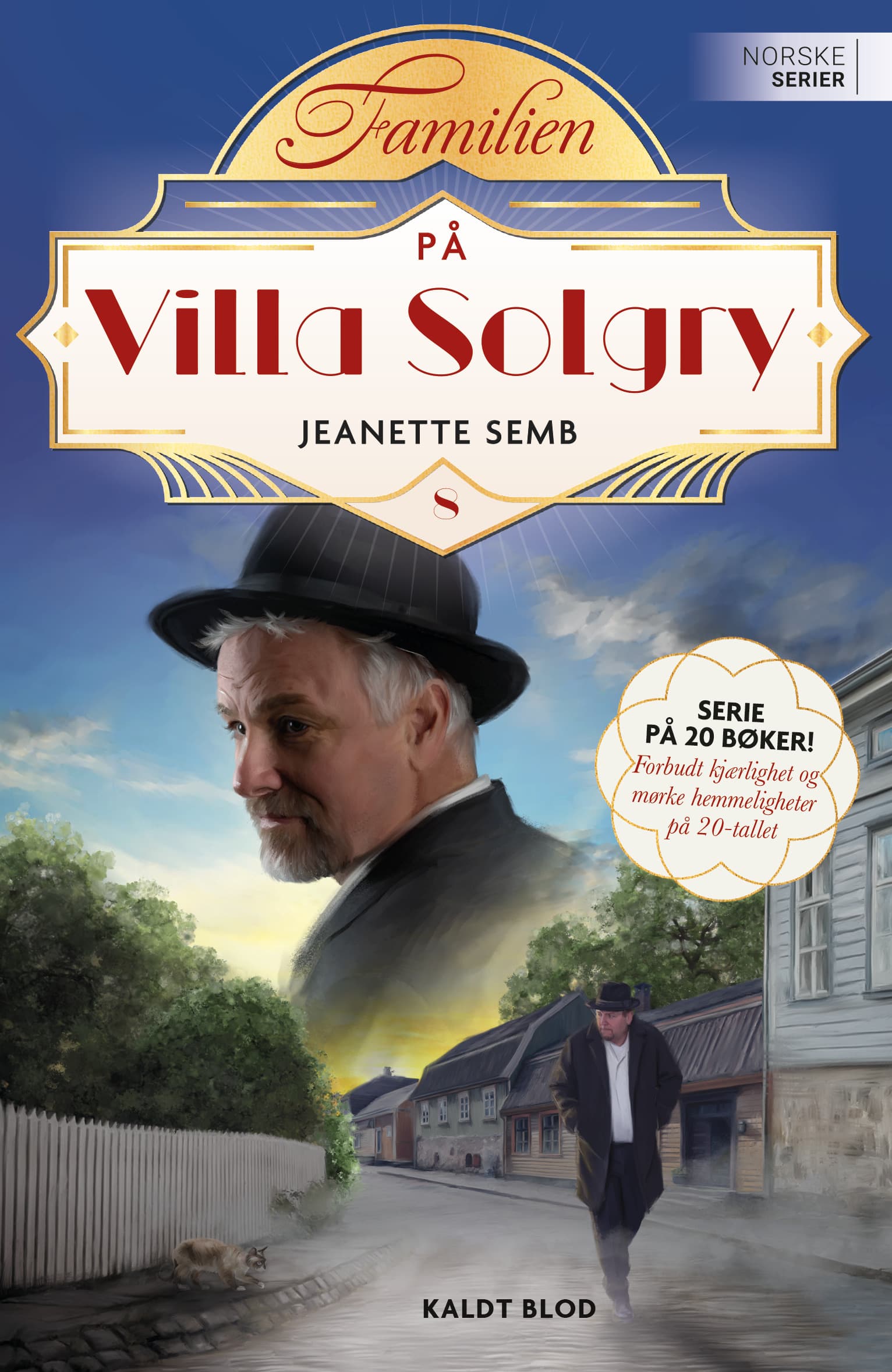 Omslag Kaldt blod av Jeanette Semb (Heftet)