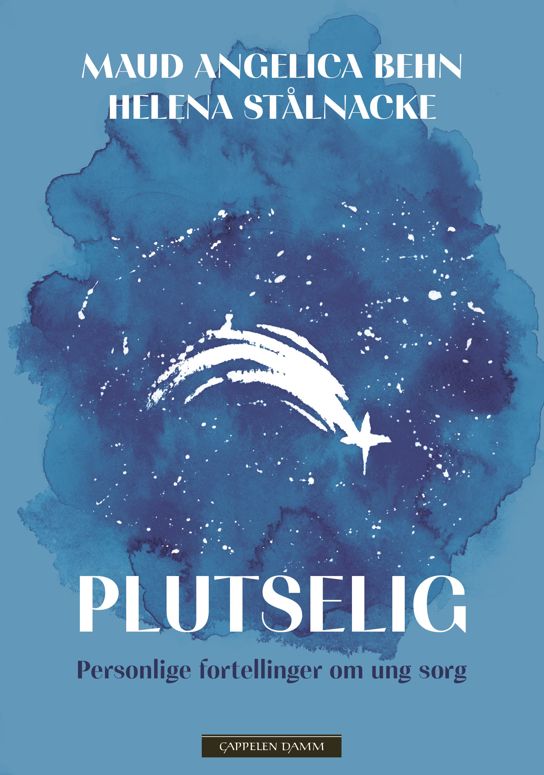 Omslag Plutselig av Maud Angelica Behn og Helena Stålnacke (Ebok)