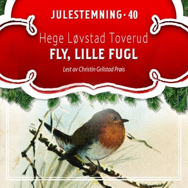 Omslag av "Fly, lille fugl"
