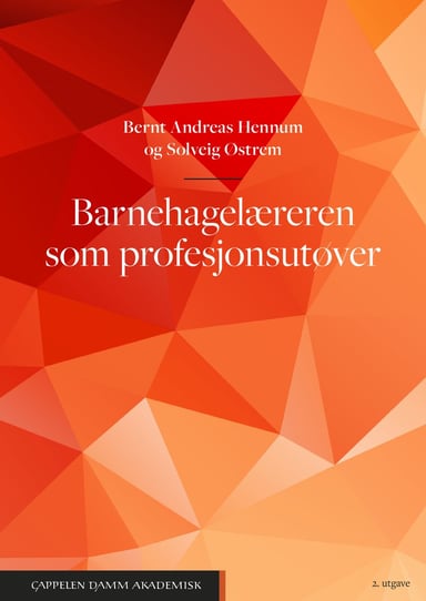 Omslag av "Barnehagelæreren som profesjonsutøver"