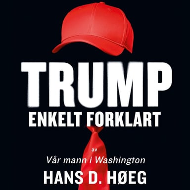Omslag av "Trump - Enkelt forklart"