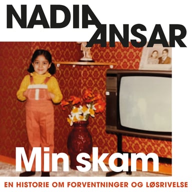 Omslag av "Min skam - En historie om forventninger og løsrivelse"