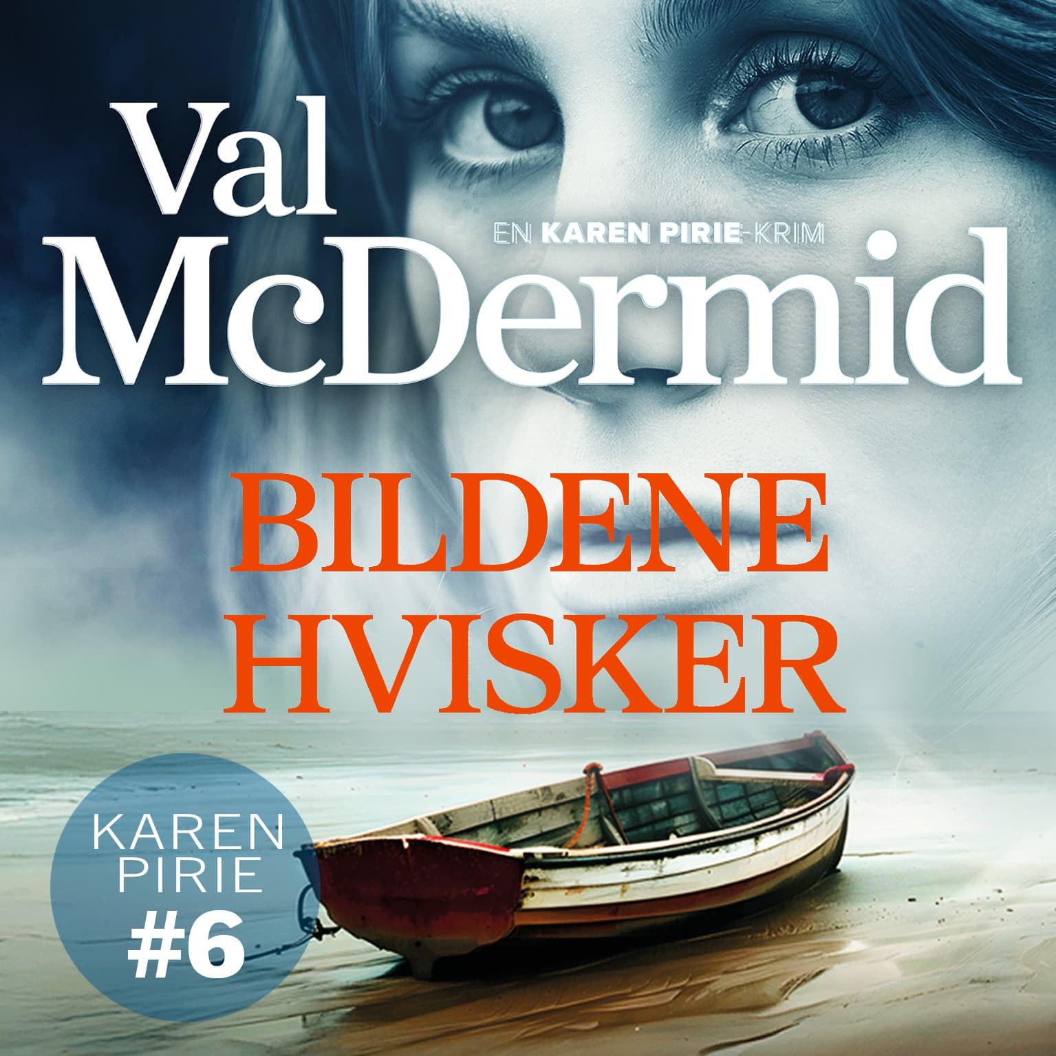 Omslag Bildene hvisker av Val McDermid (Lydbok)