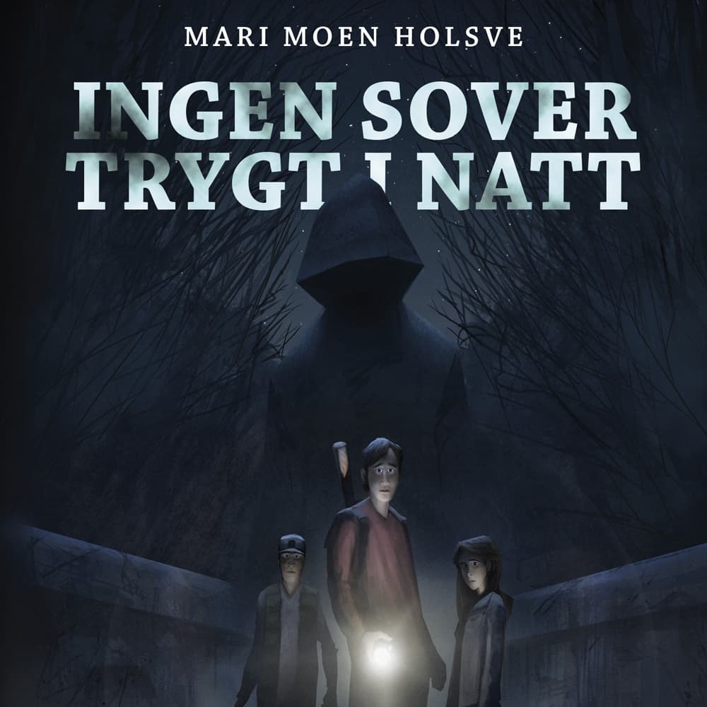 Omslag Ingen sover trygt i natt av Mari Moen Holsve (Lydbok)