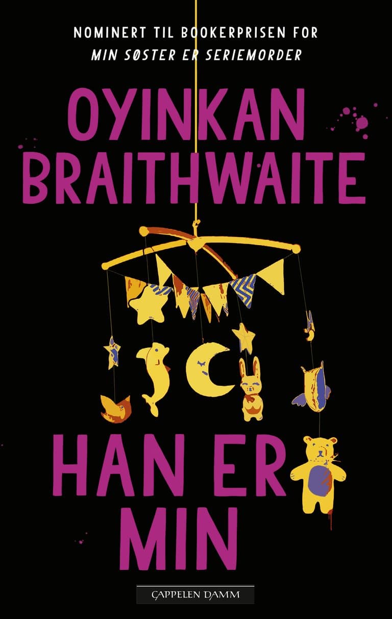 Omslag Han er min av Oyinkan Braithwaite (Ebok)