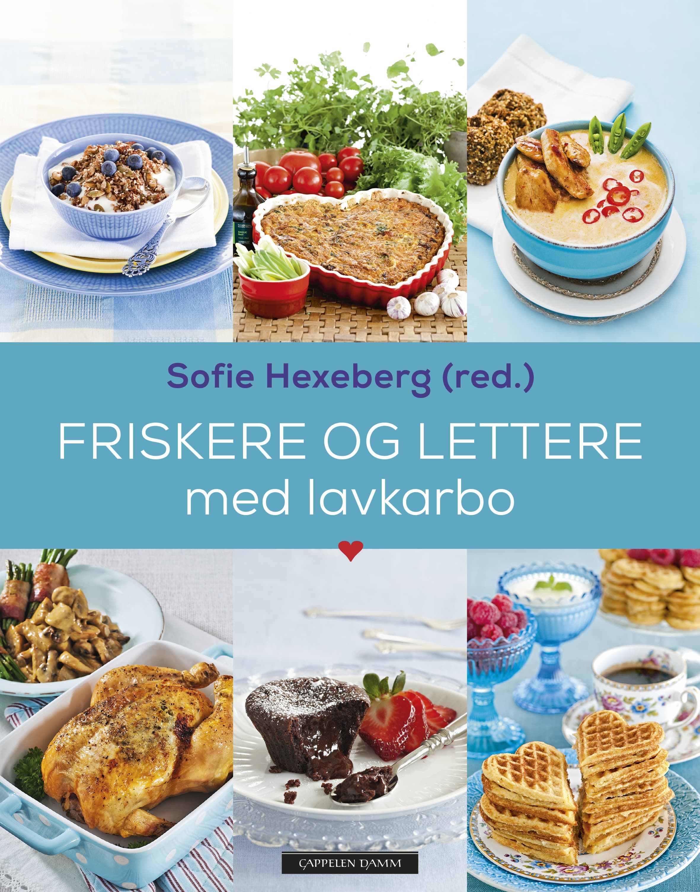 Omslag Friskere og lettere med lavkarbo av Sofie Hexeberg (Innbundet)