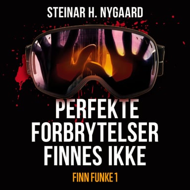 Omslag av "Perfekte forbrytelser finnes ikke"
