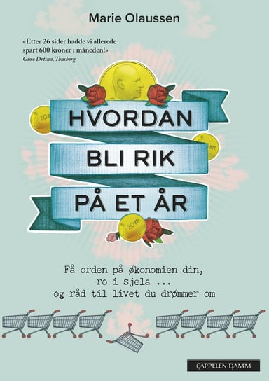 Omslag av "Hvordan bli rik på et år"