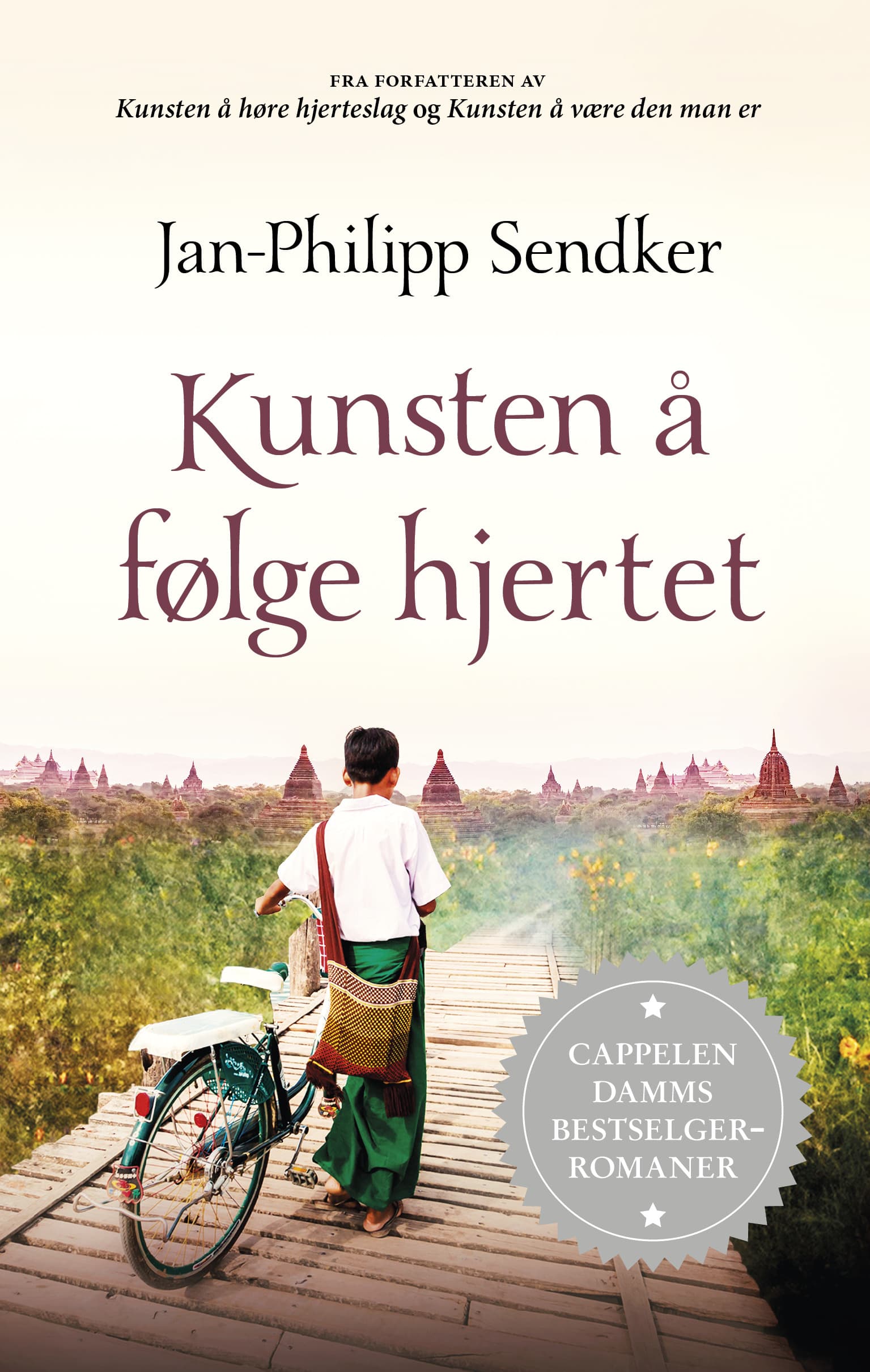 Omslag Kunsten å følge hjertet av Jan-Philipp Sendker (Innbundet)