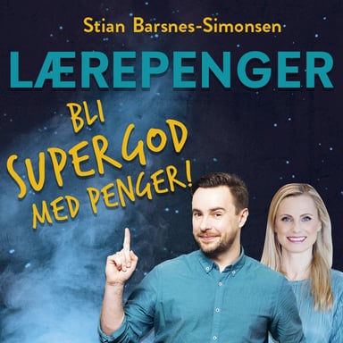 Omslag av "Lærepenger - Bli supergod med penger!"