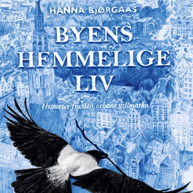 Omslag av "Byens hemmelige liv"