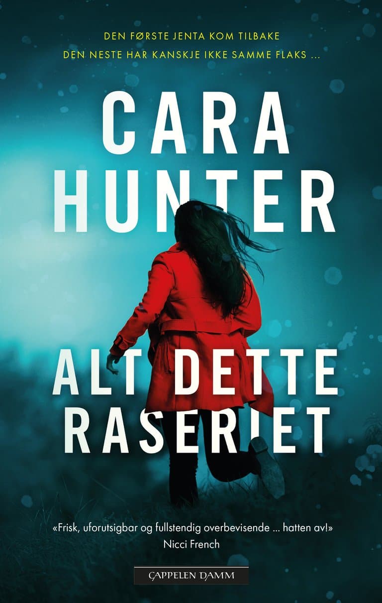 Omslag Alt dette raseriet av Cara Hunter (Heftet)