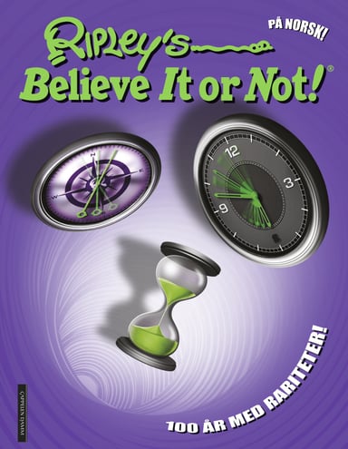 Omslag av "Ripley's Believe It or Not! 100 år med rariteter!"